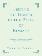 Testing the Gospel in the Book of Romans