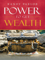 Power to Get Wealth