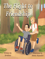 The Flight to Friendship