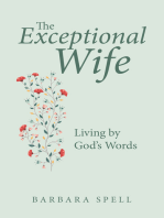 The Exceptional Wife: Living by God’s Words