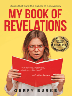 My Book of Revelations: Stories That Burst the Bubble of Believability