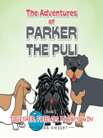 The Adventures of Parker the Puli: Together Friends Always Win