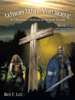 Whom Will You Serve: A Christian Historical Fiction Novel