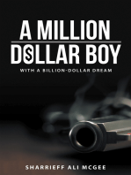 A Million-Dollar Boy with a Billion-Dollar Dream
