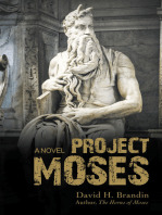 Project Moses: A Novel