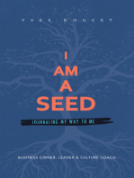 I Am a Seed: Journaling My Way to Me