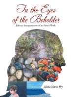 In the Eyes of the Beholder: Literary Interpretations of an Artist’s Work
