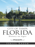 City of Tampa, Florida: History on Signs