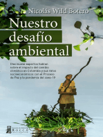 Nuestro desafío ambiental: Diecinueve expertos hablan sobre el impacto del cambio climático en Colombia y sus retos socioeconómicos con el Proceso de Paz y la pandemia del covid-19