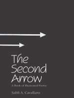 The Second Arrow: A Book of Illustrated Poetry