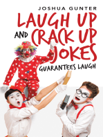 Laugh up and Crack up Jokes: Guarantees Laugh