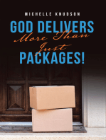 God Delivers More Than Just Packages!