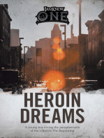 Heroin Dreams: A Young Boy Loving the Paraphernalia of the Lifestyle the Beginning