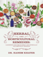 Herbal and Horticultural Remedies:: Gardening for the Elderly and Physically and Mentally Disabled