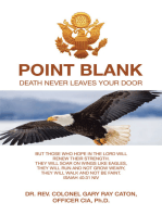 Point Blank: Death Never Leaves Your Door
