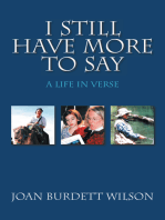 I Still Have More to Say: A Life in Verse
