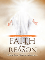 Faith and Reason: Disturbing Christian Doctrines