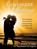 Covenant Dating: The Companion Study Guide for Covenant Dating the Biblical Path to Marriage
