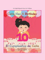 Celia Has a Birthday / Es El Cumpleaños De Celia: A English/Spanish Story for Children