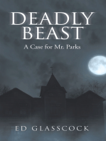 Deadly Beast: A Case for Mr. Parks