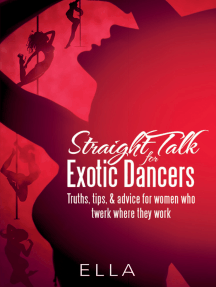 Straight Talk for Exotic Dancers by Ella (Ebook) - Read free for ...