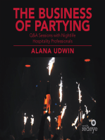The Business of Partying: Q&A Sessions with Nightlife Hospitality Professionals