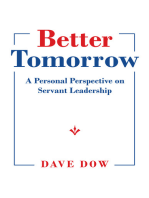 Better Tomorrow: A Personal Perspective on Servant Leadership