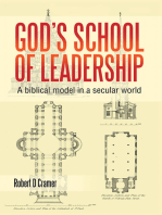 God’s School of Leadership: A Biblical Model in a Secular World