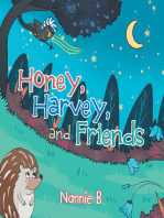 Honey, Harvey, and Friends