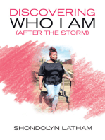 Discovering Who I Am (After the Storm)