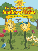 The Adventures of the Sunflower Twins: the Magical Garden: The Magical Garden