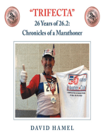 “Trifecta”: 26 Years of 26.2: Chronicles of a Marathoner