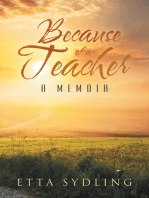 Because of a Teacher: A Memoir