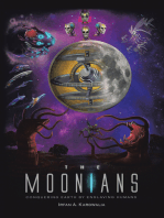 The Moonians: Conquering Earth by Enslaving Humans