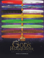 God’s Headquarter: How Is Everything Created?