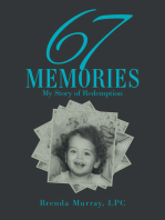 67 Memories: My Story of Redemption