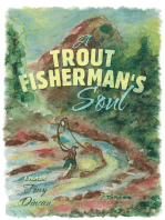 A Trout Fisherman's Soul