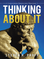 Thinking About It: Concluding Nonfiction Writings
