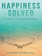 Happiness Solved: Climbing One Hundred Steps
