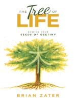 The Tree of Life: Sowing Your Seeds of Destiny