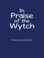 In Praise of the Wytch