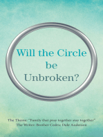 Will the Circle Be Unbroken?