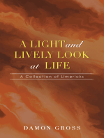 A Light and Lively Look at Life: A Collection of Limericks