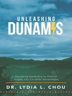 Unleashing Dunamis: Equipping Leadership to Channel Singles into Christlike Servanthood