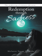 Redemption Through Sadness