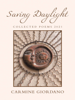 Saving Daylight: Collected Poems 2021