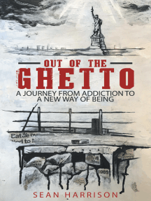 Out of the Ghetto by Sean Harrison - Ebook | Scribd