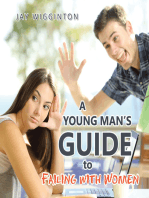 A Young Man’s Guide to Failing with Women