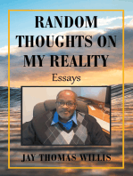 Random Thoughts on My Reality