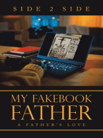 My Fakebook Father: A Father's Love